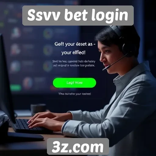 Suporte ao cliente da Ssvv bet login em foco