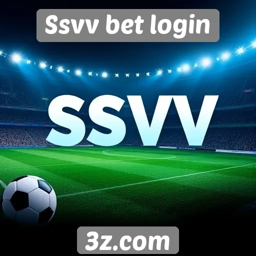 Estrategias para maximizar ganhos na Ssvv bet login